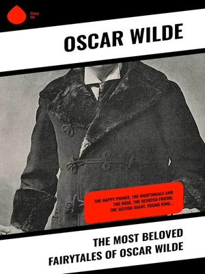 cover image of The Most Beloved Fairytales of Oscar Wilde